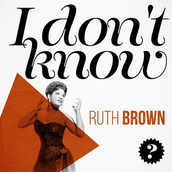 Ruth Brown - Sweet Baby Of Mine