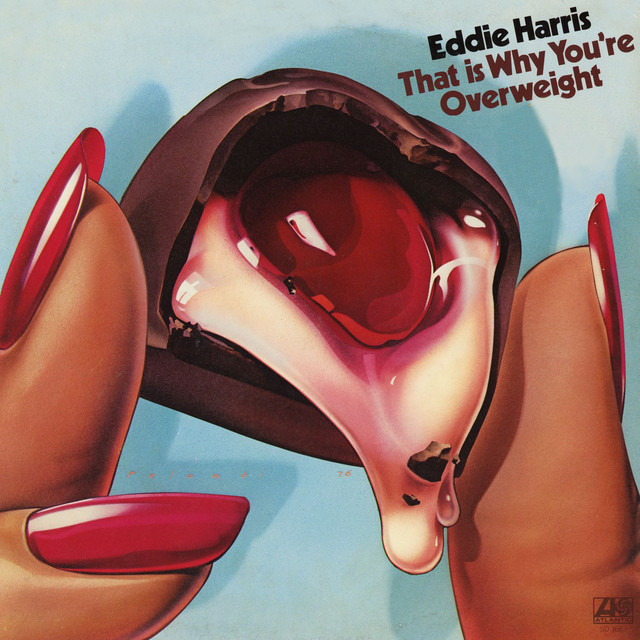 Eddie Harris - It's All Right Now