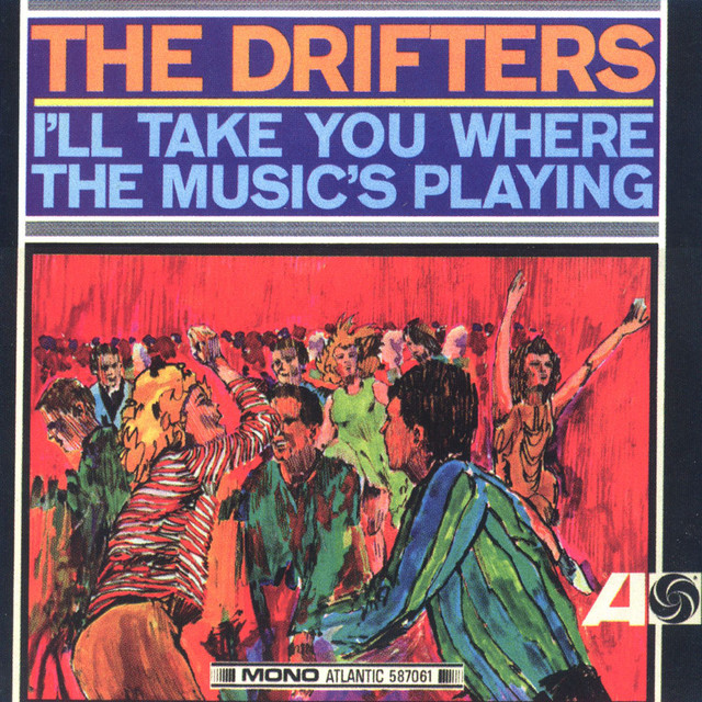 The Drifters - Come On Over To My Place