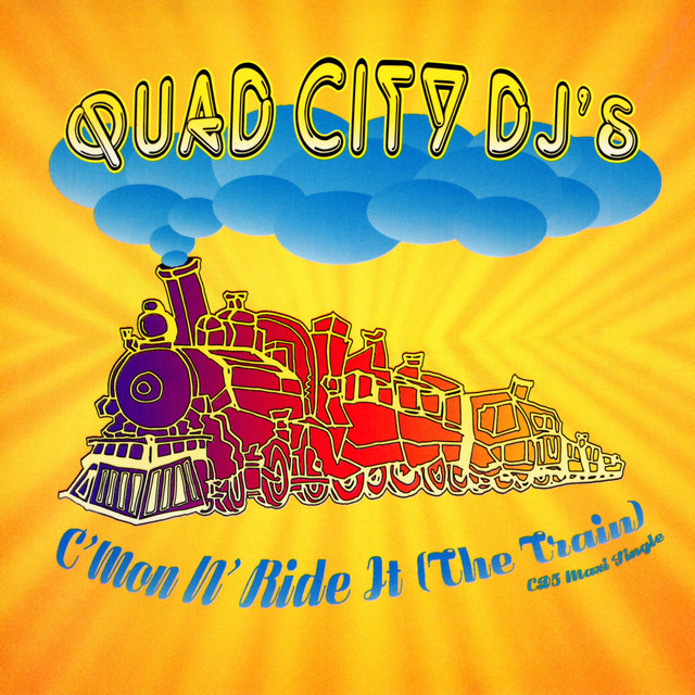 Quad City DJ’s - C'Mon N' Ride It (The Train)