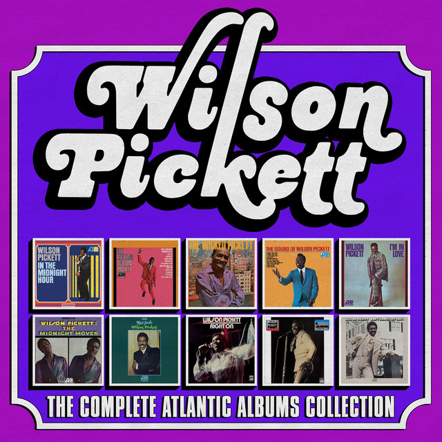 Wilson Pickett - Land Of A 1000 dances