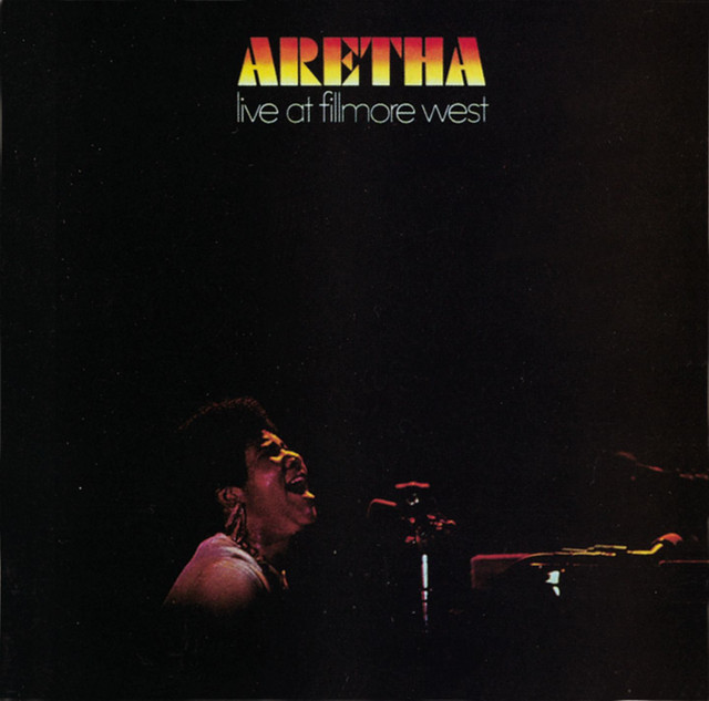 Aretha Franklin - Respect (live at Fillmore West)
