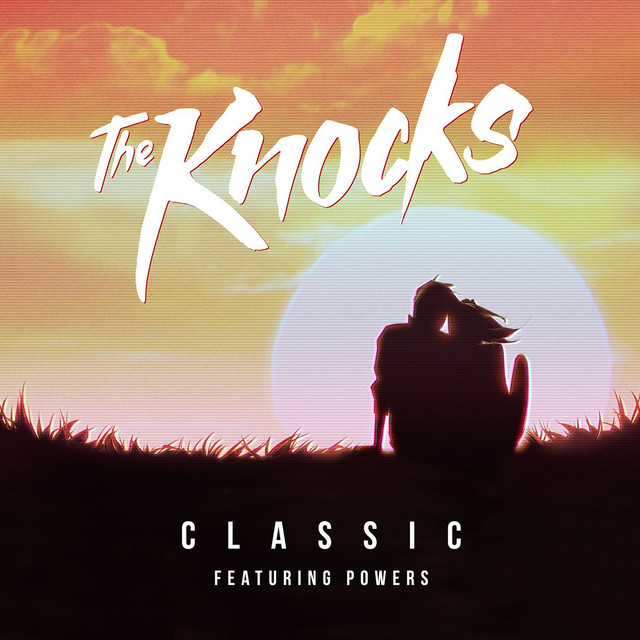The Knocks - Dance Classics - The Mix