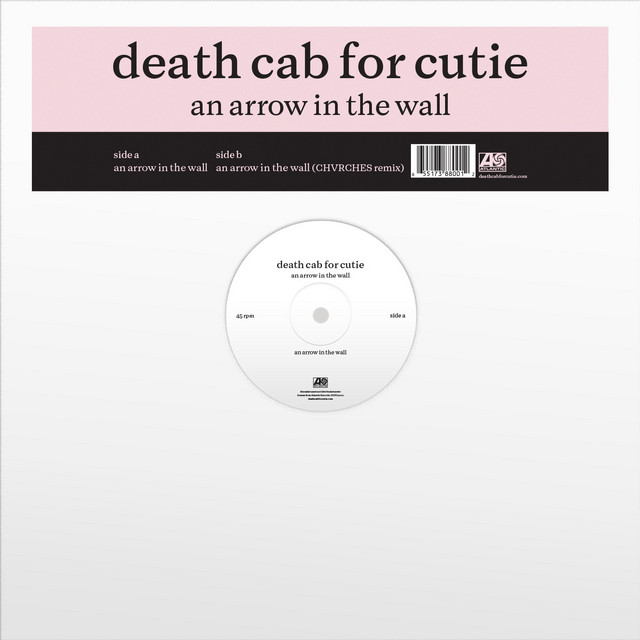 Death Cab For Cutie - An Arrow In The Wall