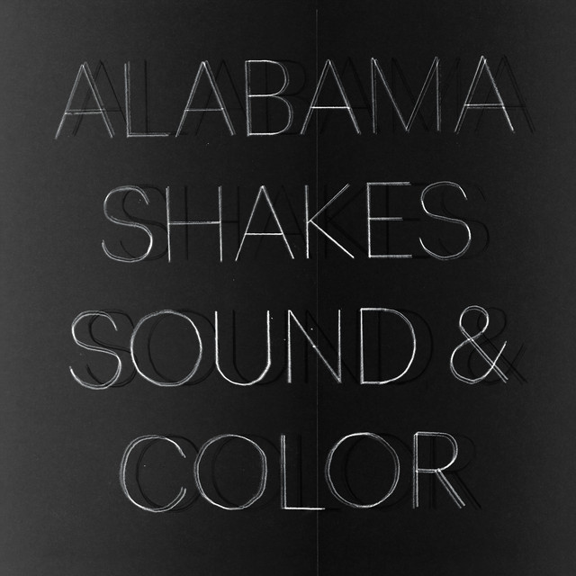 Alabama Shakes - Gimme All Your Love