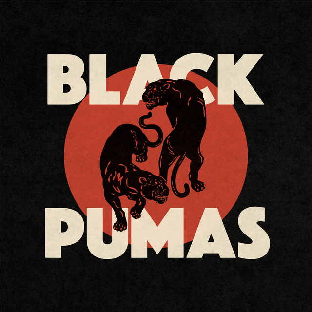 Black Pumas - OCT 33