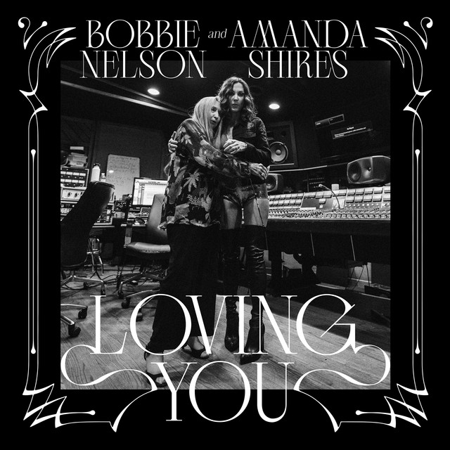 Amanda Shires & Bobbie Nelson - You were always on my mind
