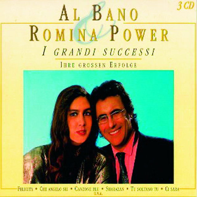Al Bano And Romina Power - Felicita