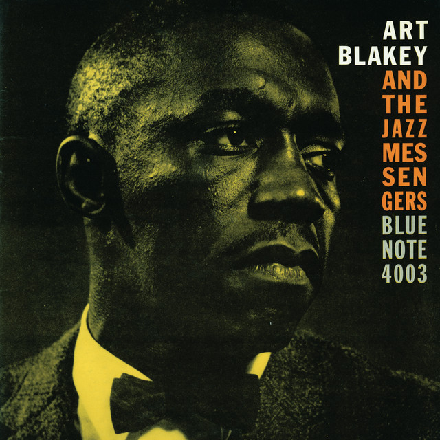 Art Blakey & The Jazz Messengers - Moanin'