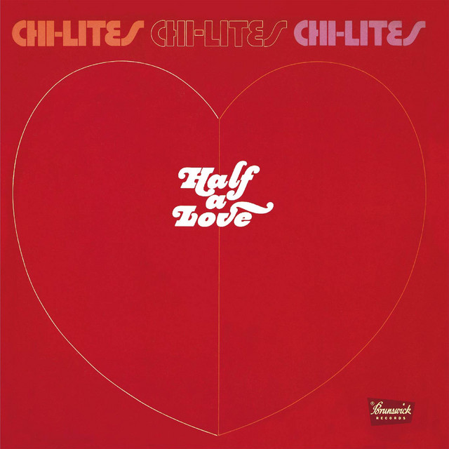 The Chi-Lites - It's Time For Love