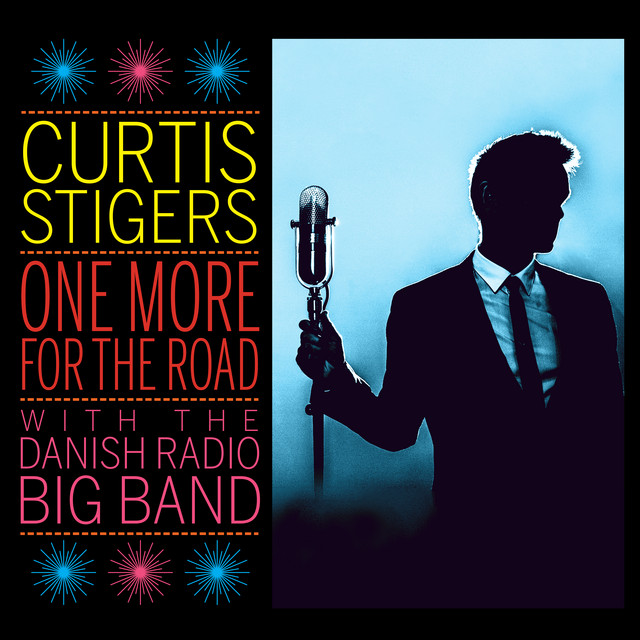 Curtis Stigers & The Danish Radio Big Band - My Kind Of Town