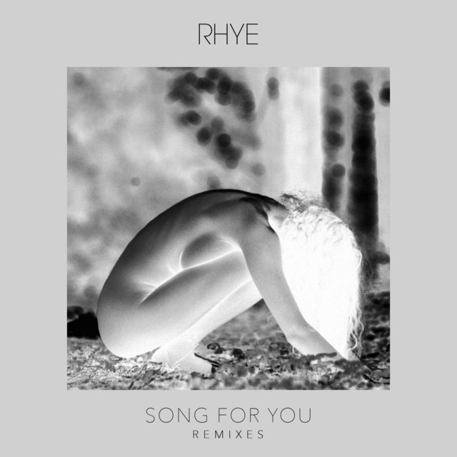 Rhye - Song for You