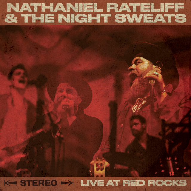 Nathaniel Rateliff & The Night Sweats - I Need Never Get Old (live)