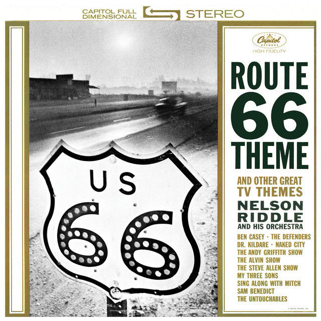 Nelson Riddle - Route 66 theme