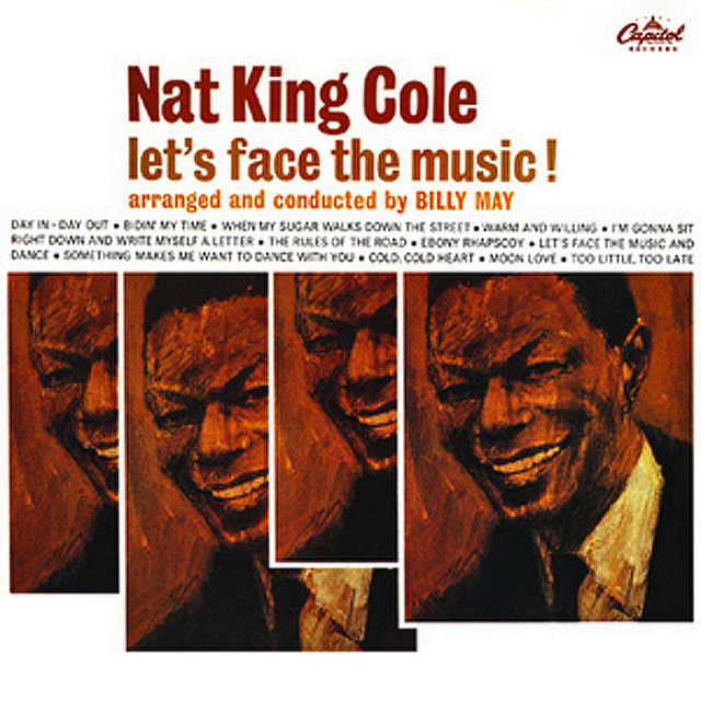 Nat King Cole - Let's Face The Music And Dance