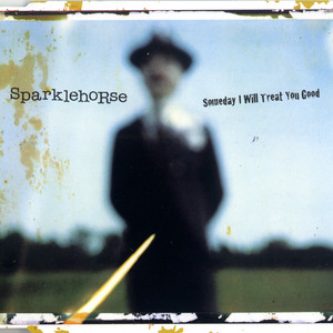 Sparklehorse - Someday