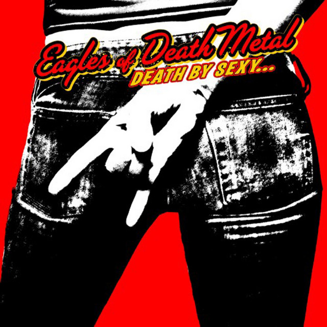 Eagles Of Death Metal - Don't Speak (I Came To Make A Bang!)