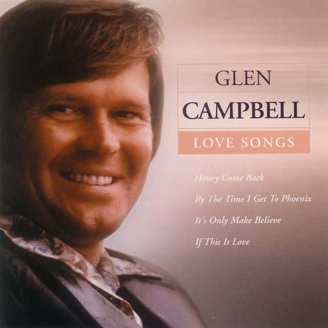 Glen Campbell - It's Only Make Believe