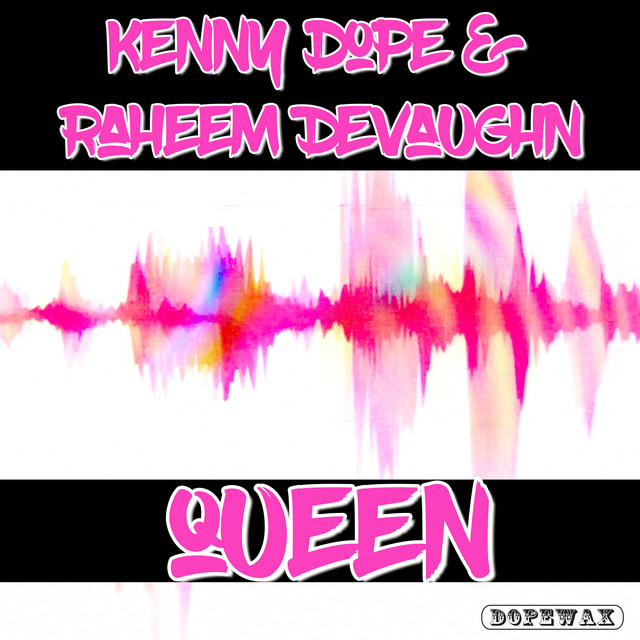 Kenny “Dope” Gonzalez & Raheem DeVaughn - Queen (Tee's Freeze Mix)