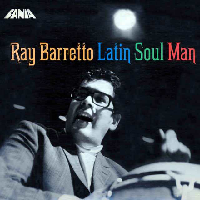 Ray Barretto - A deeper shade of soul
