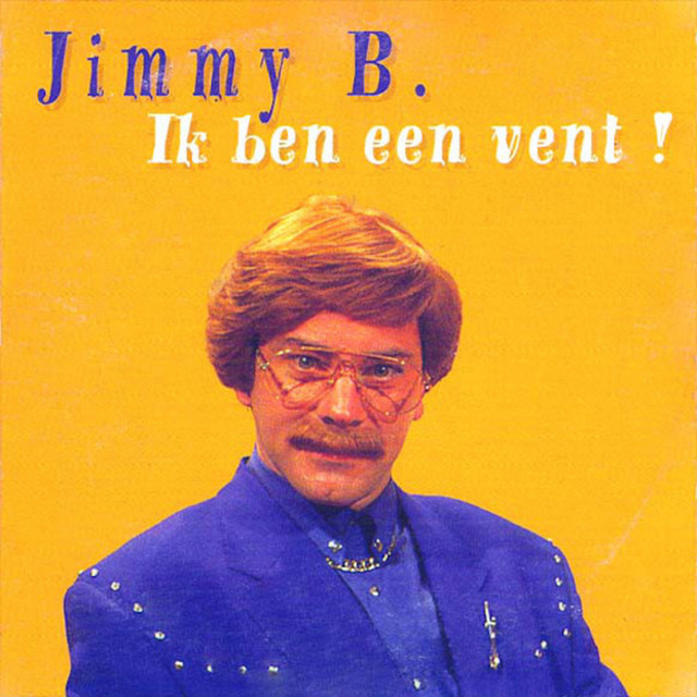 Jimmy B - Ik Ben Een Vent