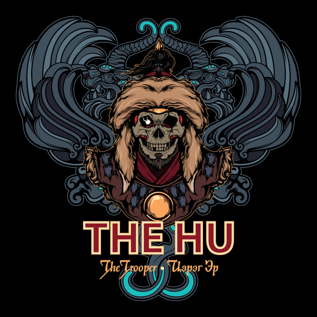 The Hu - The Trooper