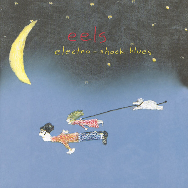 Eels - Cancer For The Cure