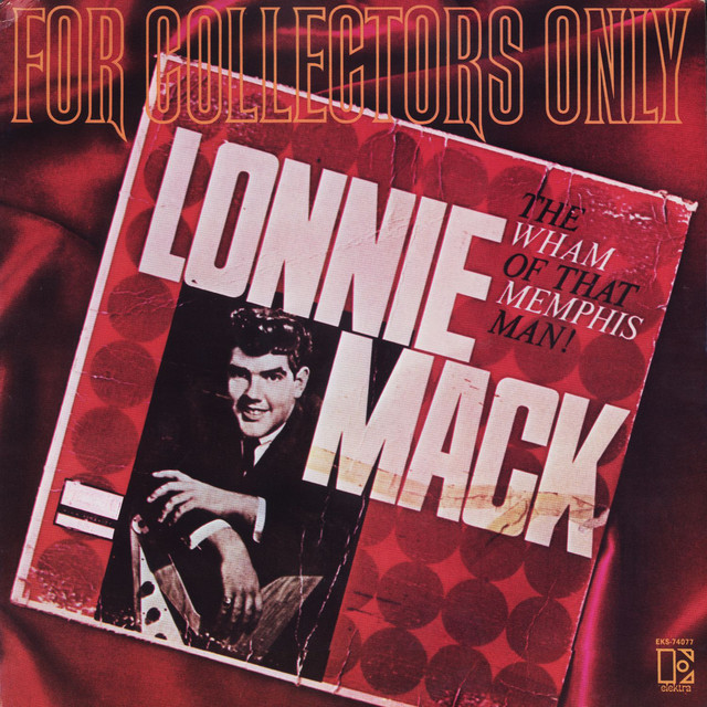 Lonnie Mack - Farther on Down the Road