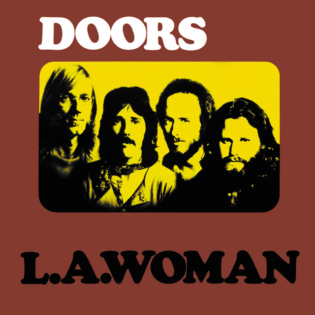 The Doors - Cars Hiss by My Window