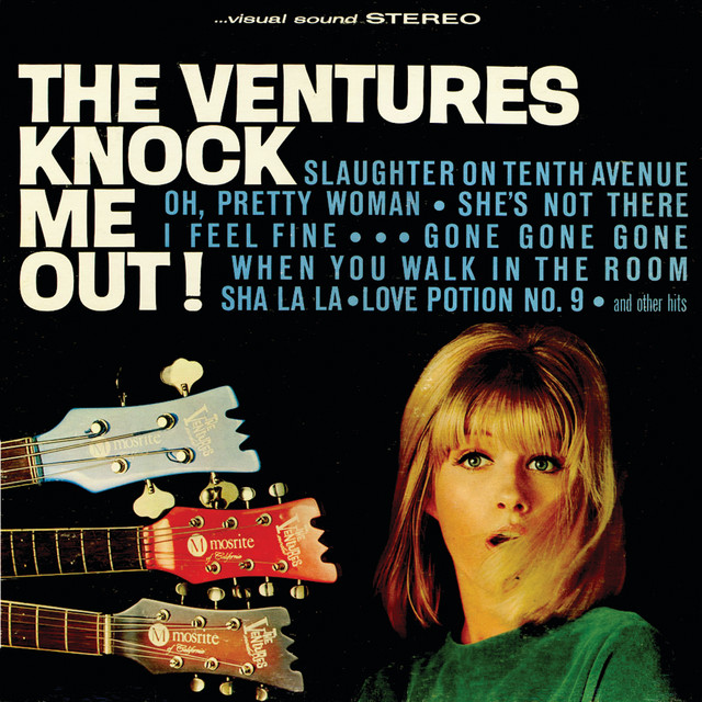 The Ventures - Slaughter On 10Th Avenue