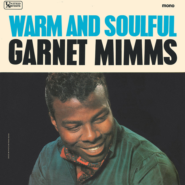 Garnet Mimms - As Long As I Have You