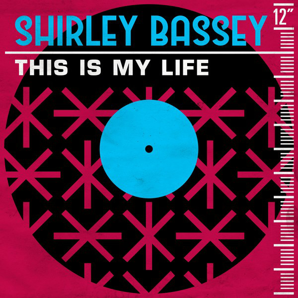 Shirley Bassey - This Is My Life (La Vita)