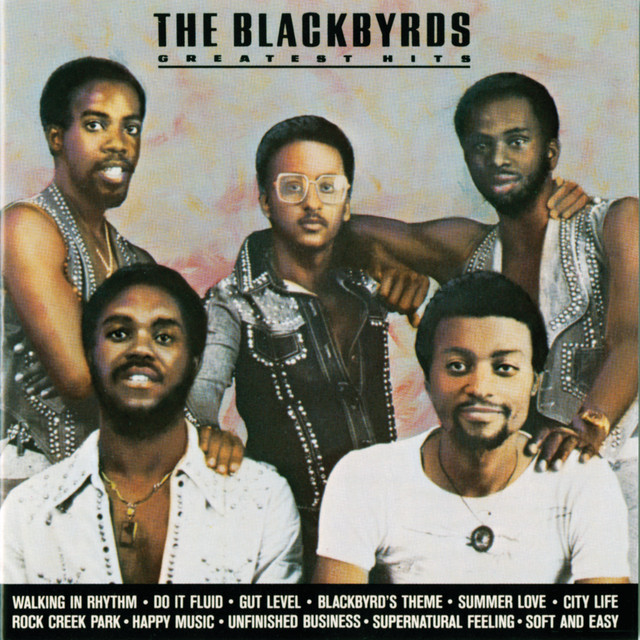 The Blackbyrds - Walking In Rhythm