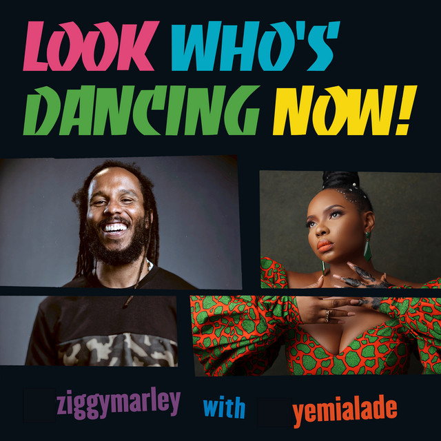 Yemi Alade - Look Who's Dancing Now (feat. Yemi Alade)