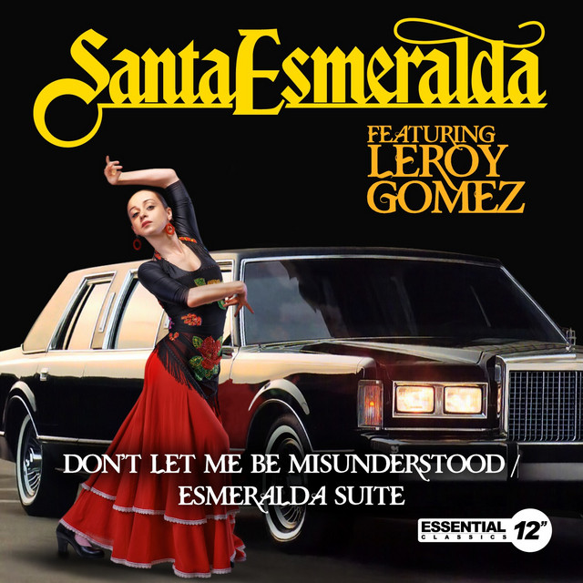 Santa Esmeralda - Don't Let Me Be Misunderstood