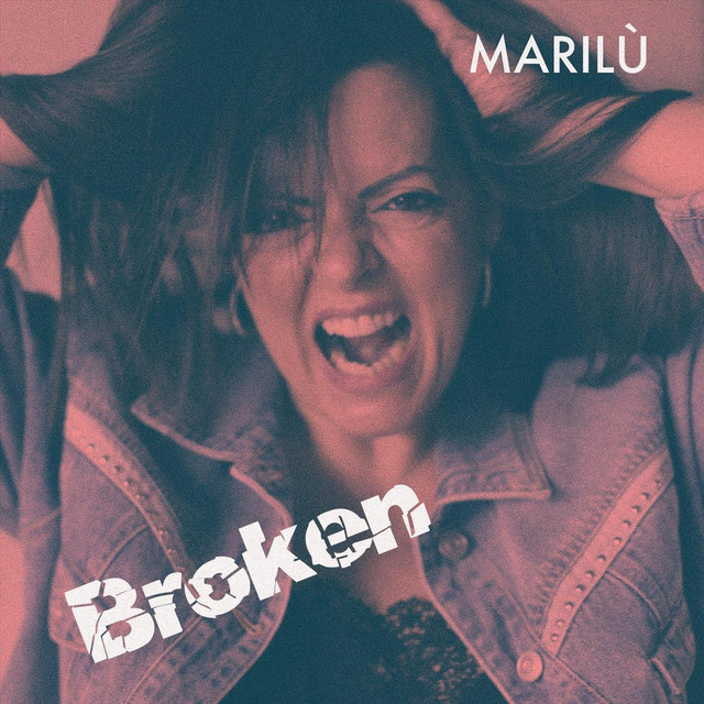 Marilù - Broken