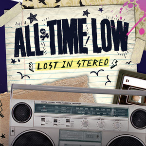 All Time Low - Lost In Stereo