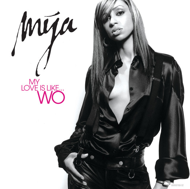 Mya - My Love Is Like ...Wo