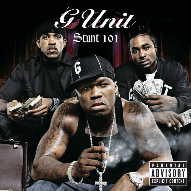 G‐Unit - Stunt 101