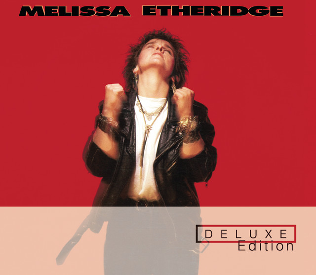 Melissa Etheridge - Like The Way I Do