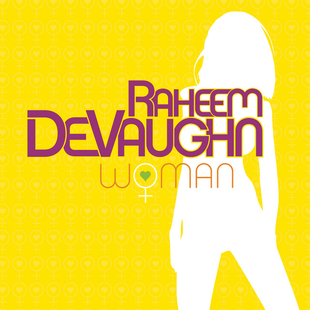 Raheem Devaughn - Woman