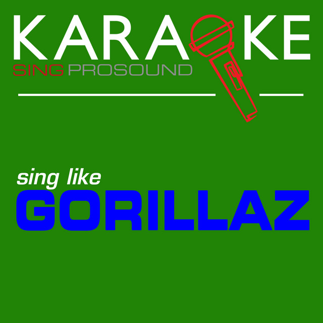 ProSound Karaoke Band - Feel Good Inc.