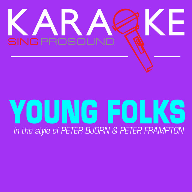 ProSound Karaoke Band - Young Folks