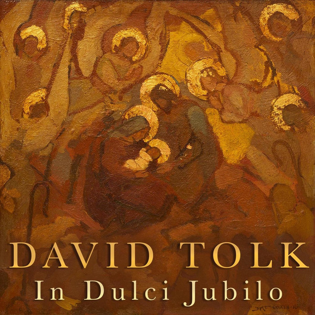 David Tolk - In Dulci Jubilo