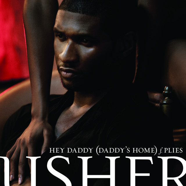 Usher Ft. Plies - Hey Daddy (Daddy's Home)