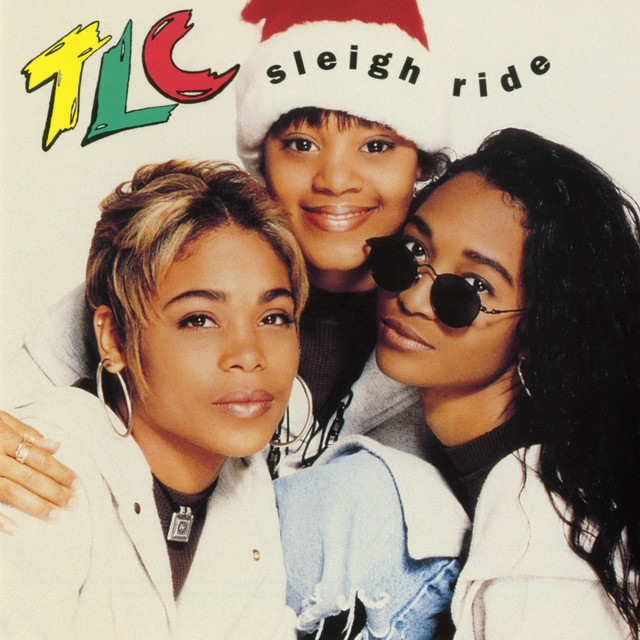 Tlc - Sleigh Ride