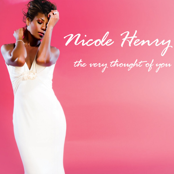 Nicole Henry - Thats All