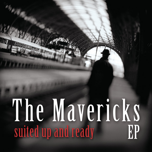 Mavericks - Back In Your Arms Again