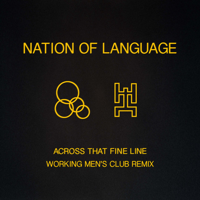 Nation Of Language - Across That Fine Line