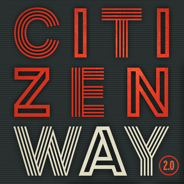 Citizen Way - Bullets